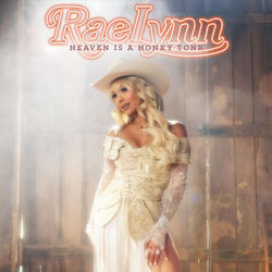 Heaven Is A Honky Tonk Chords by RaeLynn