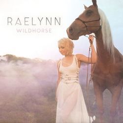 Wildhorse Chords by RaeLynn