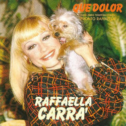 Que Dolor Chords by Raffaella Carrà