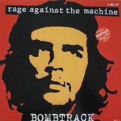 Bombtrack by Rage Against The Machine