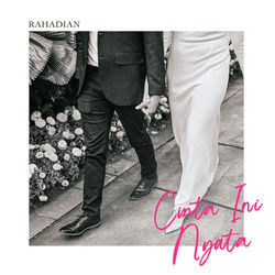 Cinta Ini Nyata Chords by Rahadian