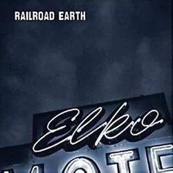Elko Chords by Railroad Earth