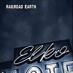 Elko Chords by Railroad Earth
