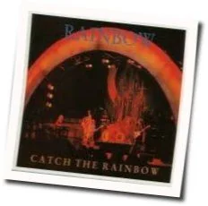 Catch The Rainbow Chords by Rainbow