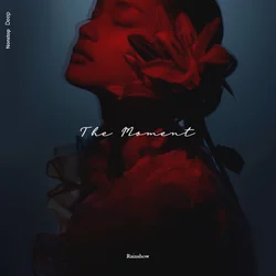 The Moment Chords by Rainshow