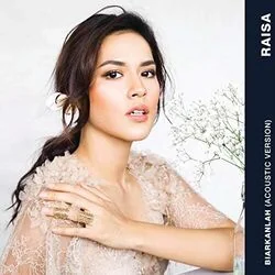 Biarkanlah Chords by Raisa