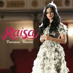 Pemeran Utama Chords by Raisa