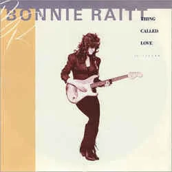 Thing Called Love Bass Tab by Bonnie Raitt