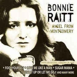 Angel From Montgomery  by Bonnie Raitt