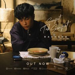 Sempat Tak Sempat Chords by Rakhano
