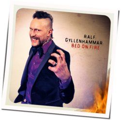 Bed On Fire Chords by Ralf Gyllenhammar