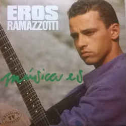 Música Es Chords by Eros Ramazzotti