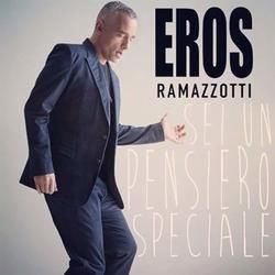 Sei Un Pensiero Speciale by Eros Ramazzotti