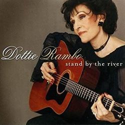 Stand By The River Chords by Dottie Rambo