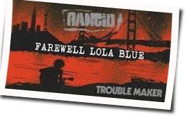 Farewell Lola Blue by Rancid