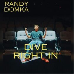 Dive Right In Chords by Randy Domka