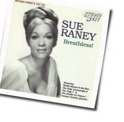 Wrap Your Troubles In Dreams Chords by Sue Raney