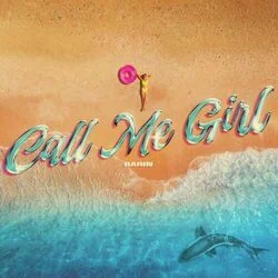 Call Me Girl Chords by Rarin
