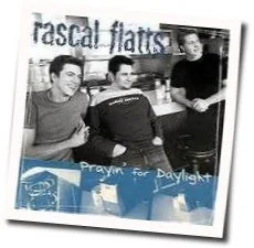 Prayin For Daylight Chords by Rascal Flatts