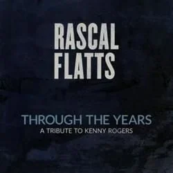 Through The Years Chords by Rascal Flatts