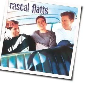 While You Loved Me Chords by Rascal Flatts