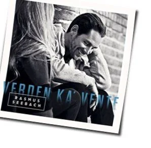 Verden Ka Vente Chords by Rasmus Seebach