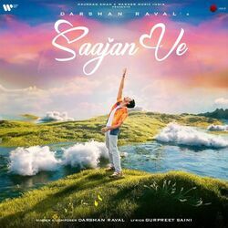 Saajan Ve Chords by Darshan Raval