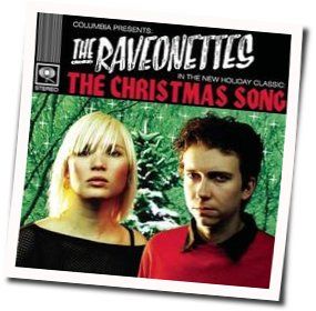 The Raveonettes chords for Christmas song