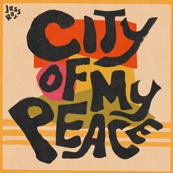 City Of My Peace Chords by Jess Ray