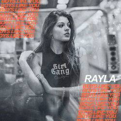 Boys Like You Chords by Rayla