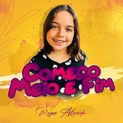 Começo Meio E Fim Chords by Rayne Almeida
