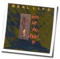 Send Me An Angel Chords by Real Life