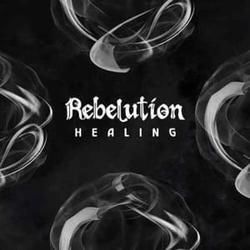 Healing by Rebelution