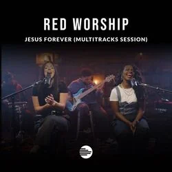 jesus forever