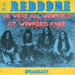 We Were All Wounded At Wounded Knee Chords by Redbone