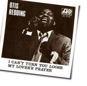 I Can't Turn You Loose by Otis Redding