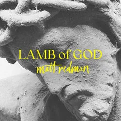 Lamb Of God Chords by Matt Redman