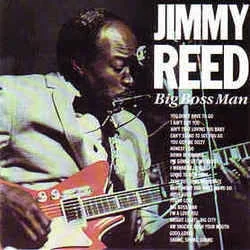 Big Boss Man Chords by Jimmy Reed
