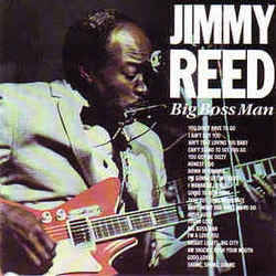 Big Boss Man Chords by Jimmy Reed