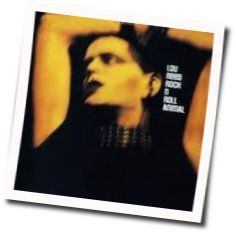 Hangin Round Chords by Lou Reed