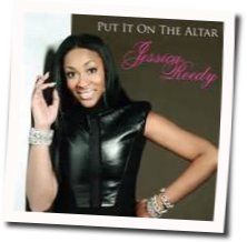 Put It On The Altar Chords by Jessica Reedy