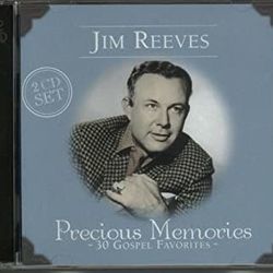 Precious Memories by Jim Reeves