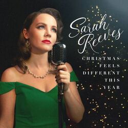 Christmas Feels Different This Year Chords by Sarah Reeves