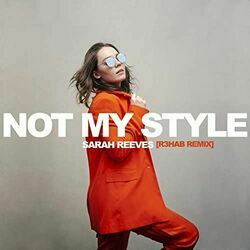 Not My Style Chords by Sarah Reeves