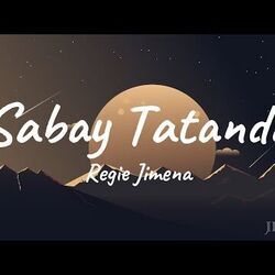 Sabay Tatanda Chords by Regie Jimena