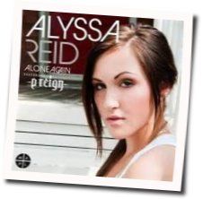 Alone Again Chords by Alyssa Reid
