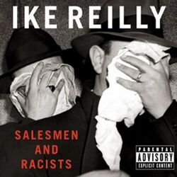 Hip Hop Thighs 17 Chords by Ike Reilly