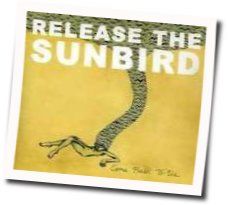Best Thing For Me Tab by Release The Sunbird