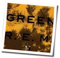 Green Album Chords by R.E.M.