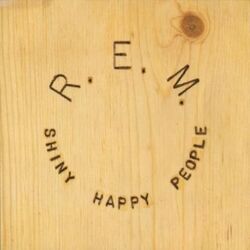 Shiny Happy People by R.E.M.